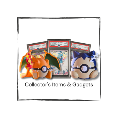Collector's Items & Gadgets